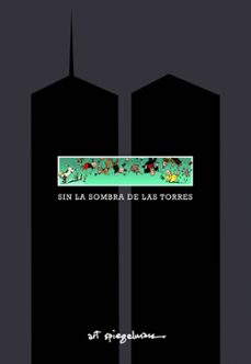 sin la sombra de las torres-art spiegelman-9788416195039
