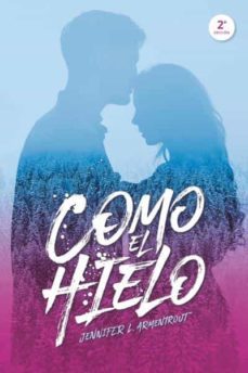 como el hielo-jennifer l. armentrout-9788416327539