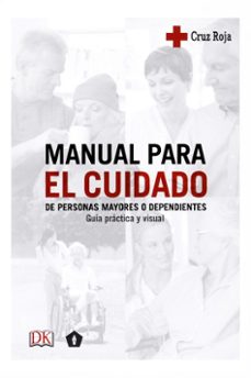manual para el cuidado de personas mayores o dependientes-9788416407439