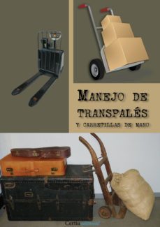 manejo de transpales y carretillas de mano-9788416481439