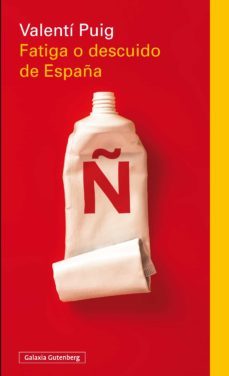 fatiga o descuido de españa (ebook)-9788416495139