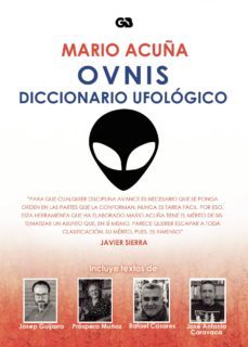 ovnis. diccionario ufologico-mario acuña-9788416808939