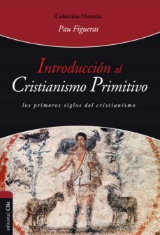 introduccion al cristianismo primitivo (ebook)-pau figueras pala-9788416845439
