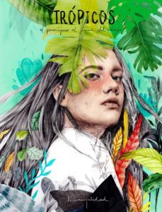 tropicos: el principio al final del viaje-9788416890439