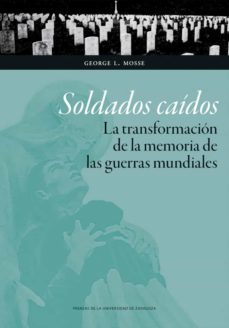 soldados caidos (ebook)-george l. mosse-9788416935239