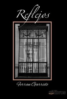 reflejos-ferran garrido fernandez-9788417003739