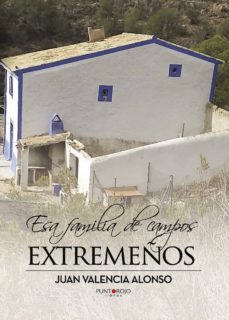 esa familia de campos extremeños-9788417004439