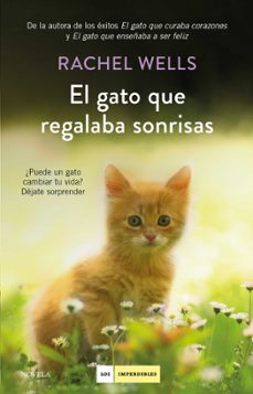 el gato que regalaba sonrisas-9788417128739