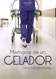memorias de un celador (ebook)-angel cocera vazquez-9788417237639