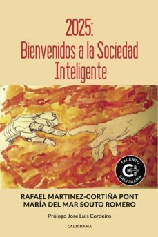 (i.b.d.) 2025: bienvenidos a la sociedad inteligente-maria del mar souto romero-9788417335939