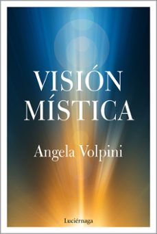 visión mística-angela volpini-9788417371739