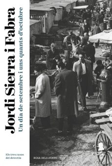 un dia de setembre i uns quants d octubre (inspector mascarell 10 )-jordi sierra i fabra-9788417444839