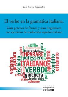 el verbo en la gramatica italiana-jose garcia fernandez-9788417445539