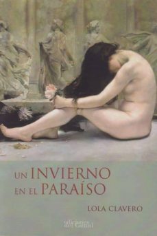 un invierno en el paraiso-lola clavero-9788417604639