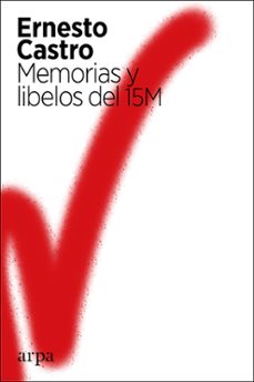 memorias y libelos del 15m-9788417623739