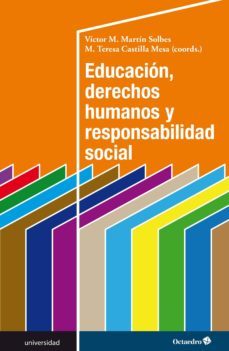 educación, derechos humanos y responsabilidad social (ebook)-victor m. martin solbes-m. teresa castilla mesa-9788417667139