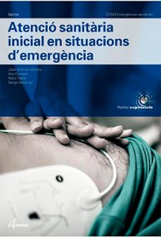 atencio sanitaria incial en situacions d emergencia-jose antonio moreno-ana campos-marc fabra-9788417872939