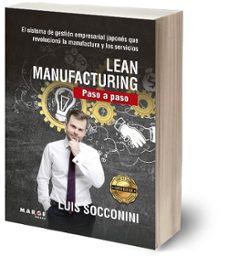 lean manufacturing: paso a paso-luis vicente socconini perez gomez-9788417903039
