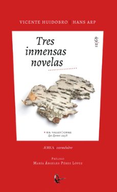 tres inmensas novelas-vicente huidobro-9788418065439