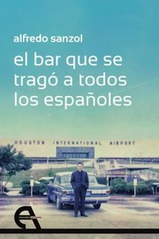el bar que se trago a todos los españoles-9788418119439