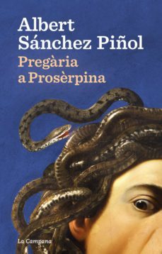 pregària a prosèrpina (ebook)-albert sanchez piñol-9788418226939