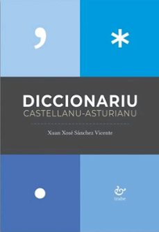 diccionariu castellanu-asturianu-xuan xose sanchez vicente-9788418286339