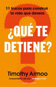 ¿que te detiene?-timothy armoo-9788418308239