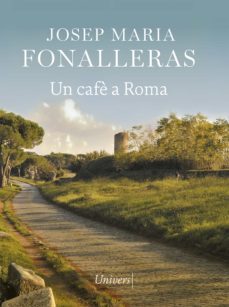 un cafè a roma (ebook)-josep maria fonalleras-9788418375439