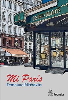 mi paris (ebook)-francisco michavila-9788418381546