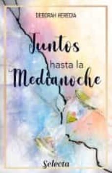 juntos hasta la medianoche (ebook)-deborah heredia-9788418399039