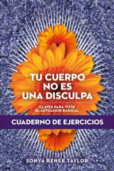 tu cuerpo no es una disculpa (cuaderno de ejercicios)-9788418403439