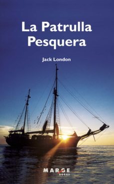 la patrulla pesquera (castellano) (ebook)-jack london-9788418532139