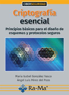 criptografia esencial-maria isabel gonzalez vasco-angel luis perez del pozo-9788418551239