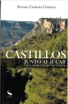 castillos junto al jucar en la comunidad valenciana-9788418552939