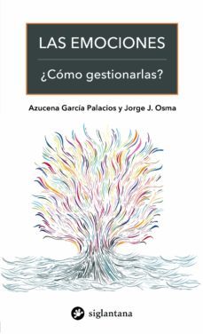 las emociones (ebook)-azucena garcia palacios-jorge j. osma-9788418556739