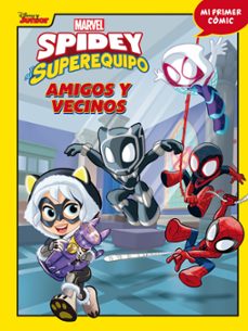 spidey y su superequipo. amigos y vecinos-9788418610639
