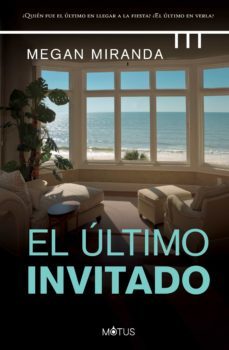 el ultimo invitado (ebook)-megan miranda-9788418711039