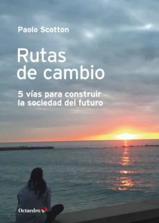 rutas de cambio (ebook)-paolo scotton-9788418819339