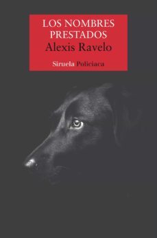 los nombres prestados (ebook)-alexis ravelo-9788418859939