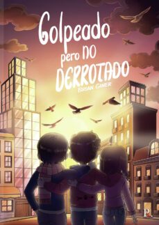 golpeado pero no derrotado (ebook)-brian giner-9788418926839