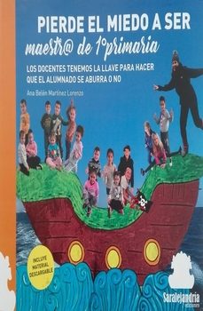 pierde el miedo a ser maestro de 1º primaria-ana belen martinez lorenzo-9788419104939