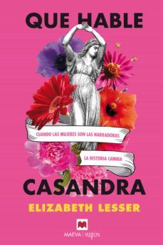 que hable casandra (ebook)-elizabeth lesser-9788419110039