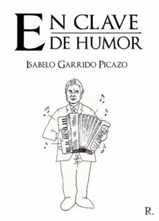 en clave de humor (ebook)-isabelo garrido picazo-9788419153739