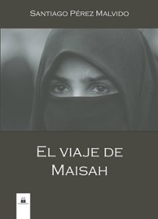 el viaje de maisah-9788419209139