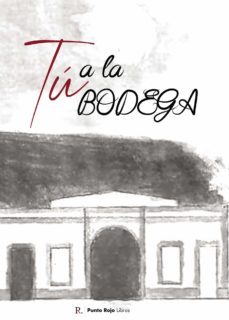 tu a la bodega (ebook)-9788419225139