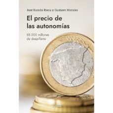 el precio de las autonomias-jose ramon riera-gustavo morales-9788419349439