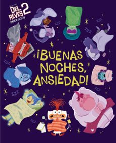del reves 2 (inside out 2) ¡buenas noches, ansiedad! (cuentos dis ney)-9788419487339