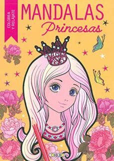mandalas princesas (colorea y relajate)-9788419512239