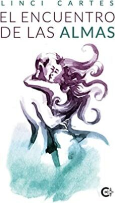 el encuentro de las almas-linci cartes-9788419653239