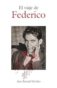 el viaje de federico-ana bernal-triviño-9788419875839